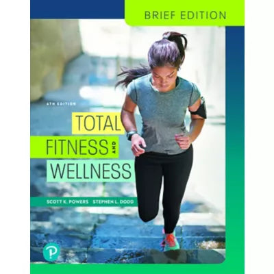 Total Fitness and Wellness, Brief Edition