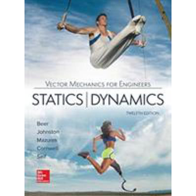 Vector Mechanics for Engineers: Statics and Dynamics, 2024 Release