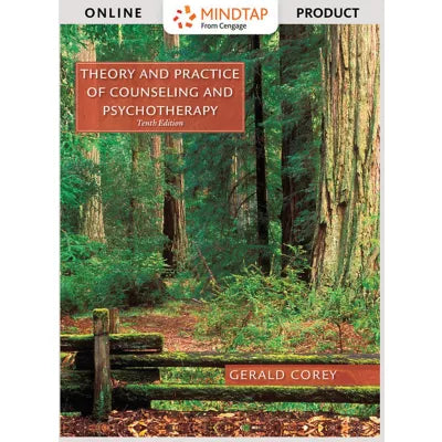 MindTap Counseling, 1 term (6 months) Instant Access for Corey's Theory and Practice of Counseling and Psychotherapy and Case Approach