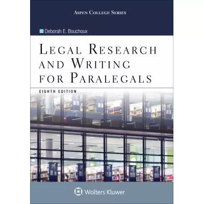 Legal Research & Writing for Paralegals