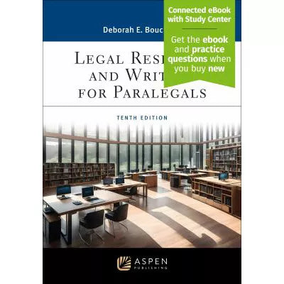 Legal Research & Writing for Paralegals: Connected eBook with Study Center