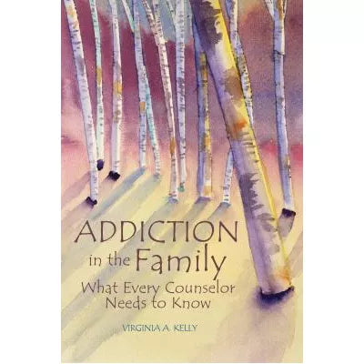 Addiction in the Family