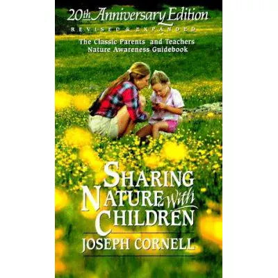 Sharing Nature with Children (20th Anniv Ed)