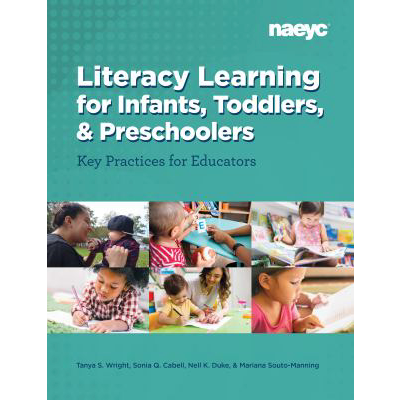 Literacy Learning for Infants, Toddlers, &amp; Preschoolers